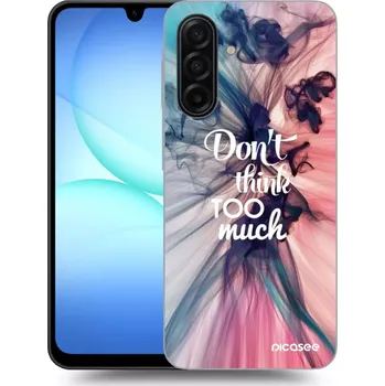 Pouzdro na mobilní telefon Picasee silikonový černý obal pro Samsung Galaxy A17 5G - Nemysli tolik