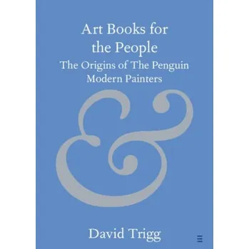 Cizojazyčná kniha Art Books for the People - Trigg, David