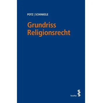 Grundriss Religionsrecht - Potz, Richard