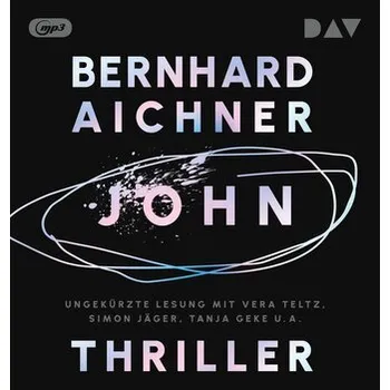 John - Aichner Bernhard [DE] (2025, Digitální, Audio Verlag Der GmbH)
