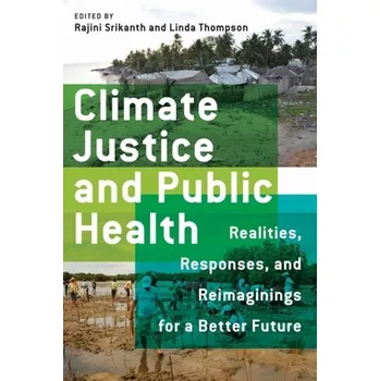 Climate Justice and Public Health