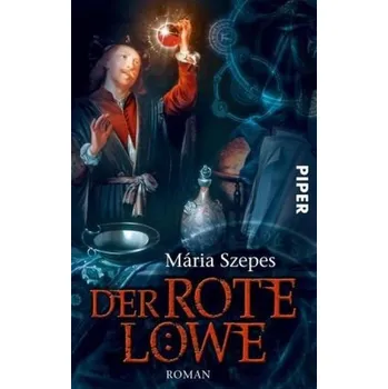 Der Rote Löwe - Szepes, Maria