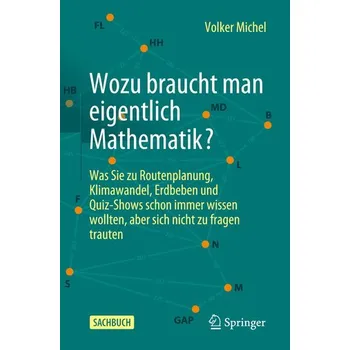 Přírodní věda Wozu braucht man eigentlich Mathematik? - Michel, Volker (Universitat Siegen, Germany)