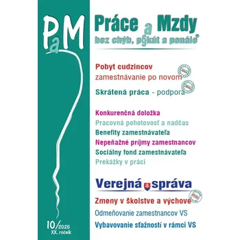 Práce a Mzdy, bez chýb, p§kút a penále 10/2025