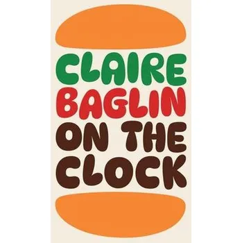 Kniha On the Clock - Baglin, Claire