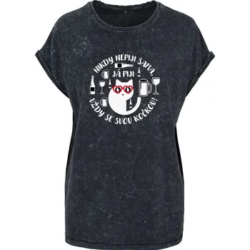 Dámské tričko Dámské tričko Acid wash Nepiji sama Velikost: 4XL, Barva trička: Černá