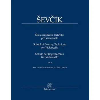 Hudebniny Škola smyčcové techniky pro violoncello - Otakar Ševčík
