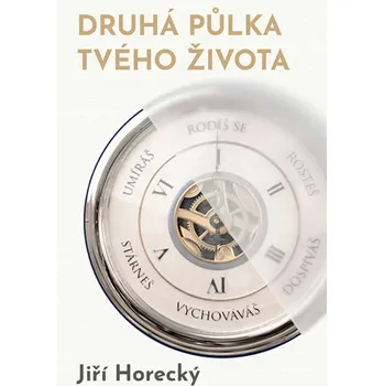 Kniha Druhá půlka tvého života