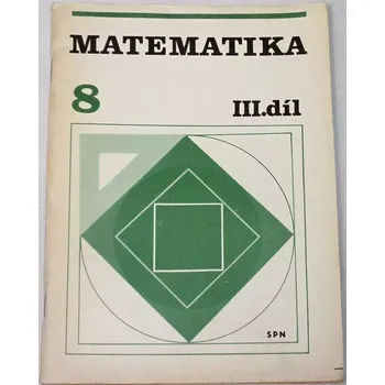 Matematika Kraemer Emil - Matematika 8: III. díl Rýsování