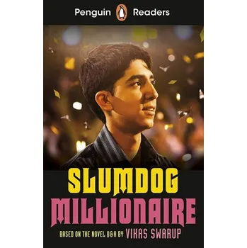Cizí jazyk Penguin Readers Level 6: Slumdog Millionaire (ELT Graded Reader) - Vikas Swarup