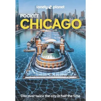 Lonely Planet Pocket Chicago - Lonely Planet, Lauren Keith