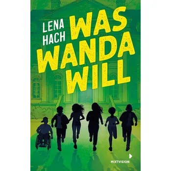 Was Wanda will (TB) - Hach, Lena