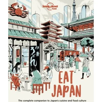 Lonely Planet Eat Japan - Food