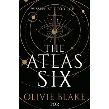 The Atlas Six - Blake Olivie [DE] (2025, Brožovaná, FISCHER Tor)
