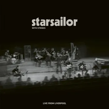 Zahraniční hudba Starsailor : Starsailor With Strings - Live From Liverpool (Limited) CD