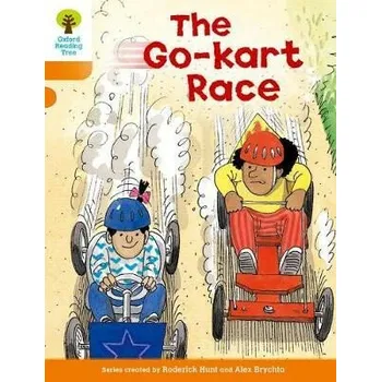 Cizí jazyk Oxford Reading Tree: Level 6: More Stories A: The Go-kart Race - Roderick Hunt