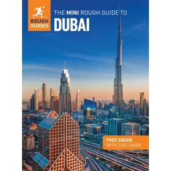 The Mini Rough Guide to Dubai: Travel Guide with eBook - Thomas Gavin, Rough Guides