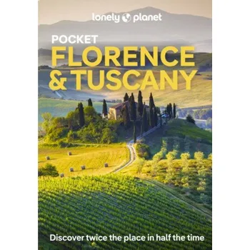 Lonely Planet Pocket Florence & Tuscany - Nicola Williams, Lonely Planet, Angelo Zinna