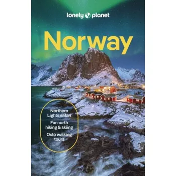 Lonely Planet Norway - Anthony Ham, Lonely Planet, Annika Hipple, Hugh Francis Anderson, Gemma Graham