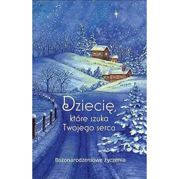 Dziecię, które szuka Twojego serca - Roman Mleczko [PL] (2022, Brožovaná / brožovaná, Edycja Świętego Pawła)