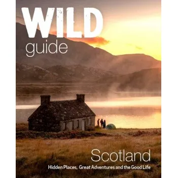 Wild Guide Scotland - David Cooper, Richard Gaston, Kimberley Grant