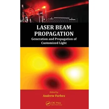 Matematika Laser Beam Propagation - Forbes, Andrew