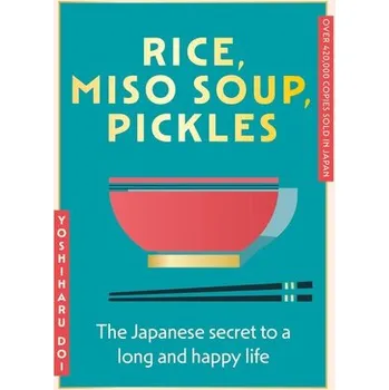 Rice, Miso Soup, Pickles - Doi, Yoshiharu