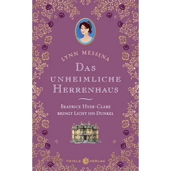 Das unheimliche Herrenhaus - Messina, Lynn