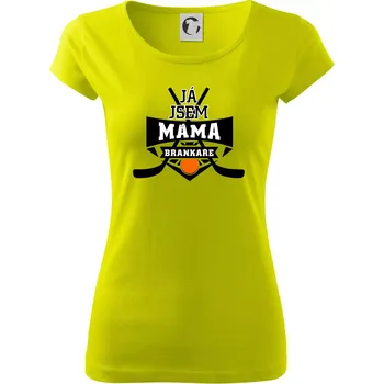 Hokejbal - Já jsem máma brankáře - Dámské triko Pure - XL ( Limetková )