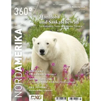Cestování 360° NordAmerika - Ausgabe 3/2025 - 360° medien mettmann