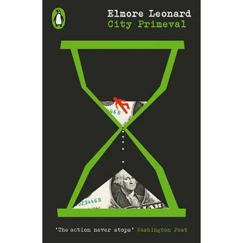 Beletrie pro dospělé City Primeval - Elmore Leonard [EN] (2025, Brožovaná, Penguin Books Ltd (UK))