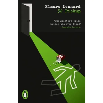 Beletrie pro dospělé 52 Pickup - Elmore Leonard [EN] (2025, Brožovaná, Penguin Books Ltd (UK))