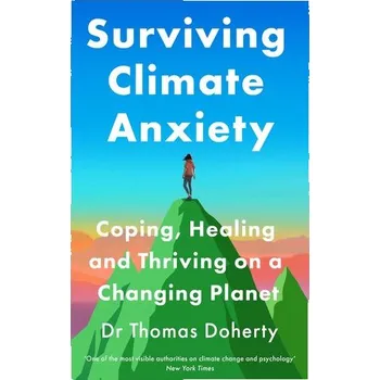 Osobní rozvoj Surviving Climate Anxiety - Doherty, Thomas