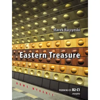 Eastern Treasure Samouczek języka angielskiego dla średniozaawansowanych i zaawansowanych