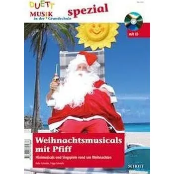 Weihnachtsmusicals mit Pfiff, m. Audio-CD - Schrader, Heike