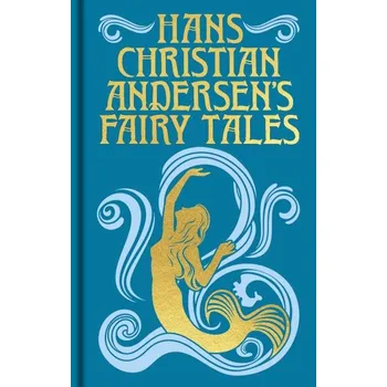 Hans Christian Andersen's Fairy Tales