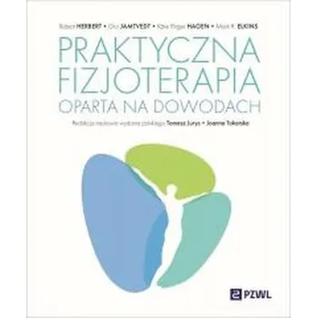 Praktyczna fizjoterapia oparta na dowodach - McClean, Robert Herbert