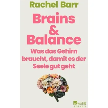 Brains & Balance - Barr, Rachel