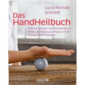 Das HandHeilbuch - Schmidt, Lucia Nirmala