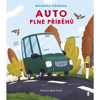 Auto plné příběhů - Michaela Fišarová (2025, pevná)