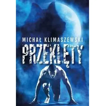 Przeklęty - Federczyk Wojciech, Klimaszewski Michał, Majchrzak Bartosz