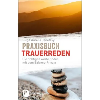 Osobní rozvoj Praxisbuch Trauerreden - Janetzky, Birgit Aurelia