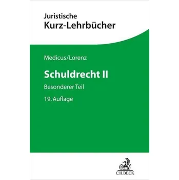 Schuldrecht II - Medicus, Dieter [DE] (2025, Taschenbuch, C.H. Beck)