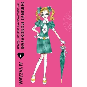 Komiks pro dospělé Gokinjo Monogatari - Von Liebe, Mode und großen Träumen 01 - Yazawa, Ai