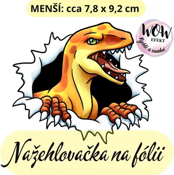 Nažehlovačky na fólii Nažehlovačka na fólii, Dino v trhlině, 1ks Zvolte VELIKOST motivu ZDE:: Menší