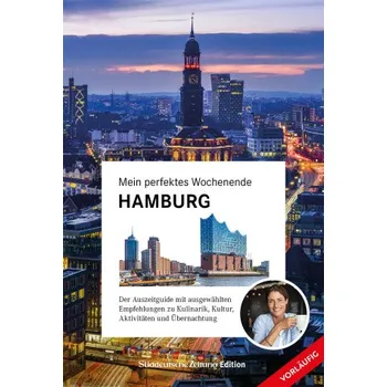 Cestování Mein perfektes Wochenende Hamburg (DE)