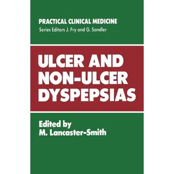 Ulcer and Non-Ulcer Dyspepsias - Borisova, Neli (JMW Solicitors LLP, UK); Smith, David (Lancaster University, United Kingdom)