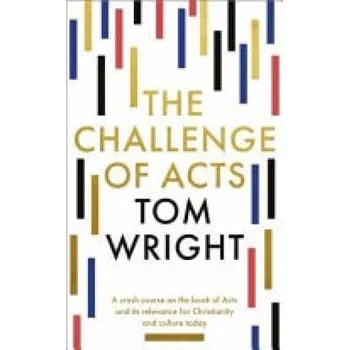 Kniha Challenge of Acts - Wright, Tom