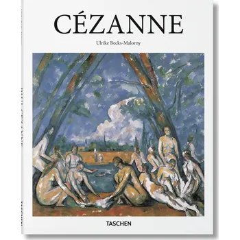 Populárně naučná literatura pro dospělé Cezanne (Basic Art Series) – Ulrike Becks-Malorny