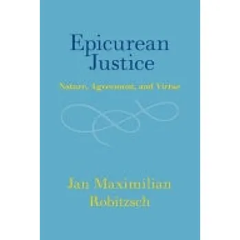 Cizí jazyk Epicurean Justice - Robitzsch, Jan Maximilian (Universitat Greifswald)